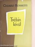 Tréfán kívül