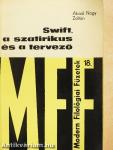 Swift, a szatirikus és a tervező