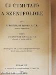 Új útmutató a Szentföldre
