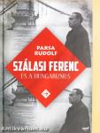 Szálasi Ferenc és a hungarizmus