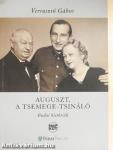 Auguszt, a tsemege-tsináló