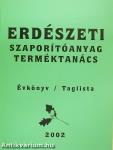 Erdészeti Szaporítóanyag Terméktanács Évkönyv 2002
