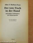 Der tote Fisch in der Hand