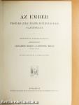 Az ember testi és lelki élete, egyéni és faji sajátságai