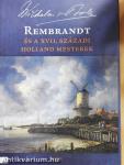 Rembrandt és a XVII. századi holland mesterek