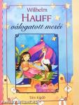 Wilhelm Hauff válogatott meséi