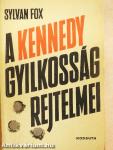 A Kennedy gyilkosság rejtelmei