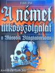A német titkosszolgálat a Második Világháborúban