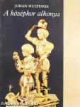 A középkor alkonya