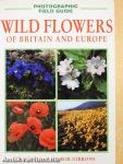 Wild Flowers of Britain and Europe