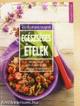 Egészséges ételek