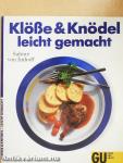 Klöße & Knödel leicht gemacht