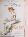 Márta, mint detektiv