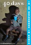 40 days in an orphanage in Kenya