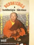 Buddhizmus a buddhológia tükrében