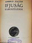 Gyüjtemény Ady Endre verseiből/Tragédia/Novellák/Az élet szava/Erzsébet királyné/Gyulai Pál estéje/Szinházi dolgok/Ifjuság