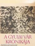 A Gyulai vár krónikája