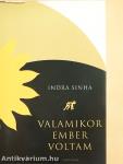 Valamikor ember voltam