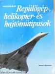 Repülőgép-, helikopter- és hajtóműtípusok