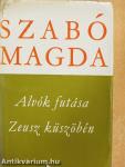 Alvók futása/Zeusz küszöbén