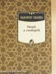Maud, a csodapók