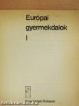 Európai gyermekdalok I-II.
