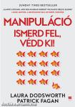 Manipuláció - Ismerd fel, védd ki!