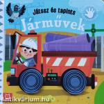 Játssz és tapints - Járművek. Érzékfejlesztő könyvecske