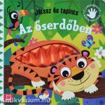 Játssz és tapints - Az őserdőben. Érzékfejlesztő könyvecske