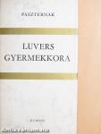 Luvers gyermekkora