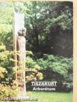 Tiszakürt - Arborétum