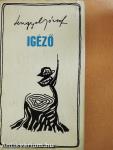 Igéző I.