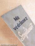 Mit védelmez a Szovjetunió?