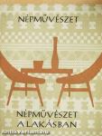 Népművészet a lakásban