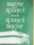 Magyar-spanyol/spanyol-magyar útiszótár