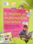 E-mailek és multimédiás üzenetek