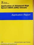 Application of Advanced High Speed CMOS (AHC) Circuits
