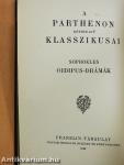 Oidipus király/Oidipus Kolonosban