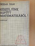 Készüljünk együtt matematikából!