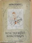 Kincskereső kisködmön
