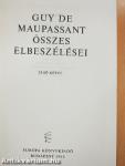 Guy de Maupassant összes elbeszélései I-II.