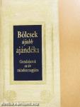 Bölcsek újabb ajándéka