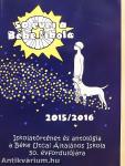 Iskolatörténet és antológia a Béke Utcai Általános Iskola 50. évfordulójára 2015/2016