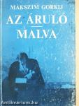 Az áruló/Malva