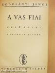 A vas fiai I-II.