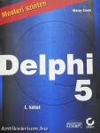Delphi 5 mesteri szinten I-II.