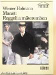 Manet: Reggeli a műteremben