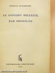 Az asszony beleszól/Rab oroszlán