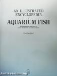 An Illustrated Encyclopedia of Aquarium Fish