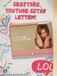 Segítség, Youtube-sztár lettem!